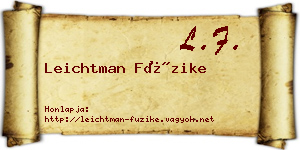 Leichtman Füzike névjegykártya